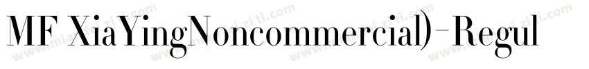 MF XiaYingNoncommercial)-Regular字体转换